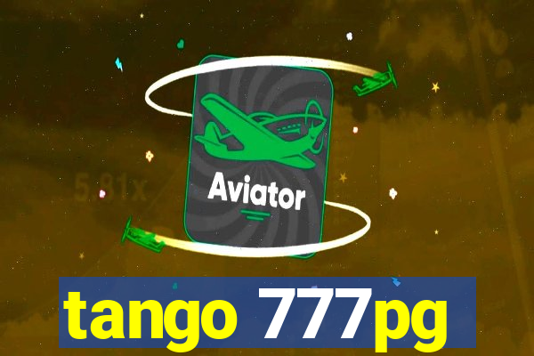 tango 777pg